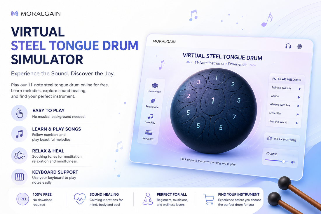 Play Before You Buy: How MoralGain’s Virtual Steel Tongue Drum Simulator Makes Learning Music Easier