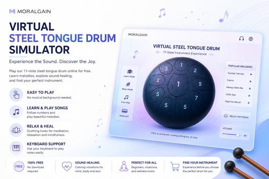 Play Before You Buy: How MoralGain’s Virtual Steel Tongue Drum Simulator Makes Learning Music Easier