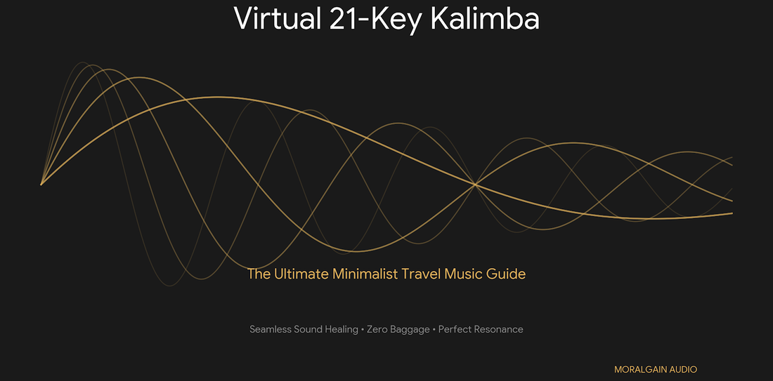 Virtual 21-Key Kalimba: The Ultimate Minimalist Travel Music Guide